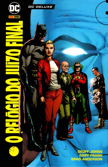 O Relógio do Juízo Final (DC Deluxe)